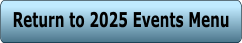 Return to 2025 Events Menu