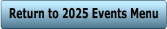 Return to 2025 Events Menu
